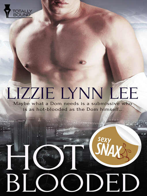 Title details for Hot Blooded by Lizzie Lynn Lee - Available